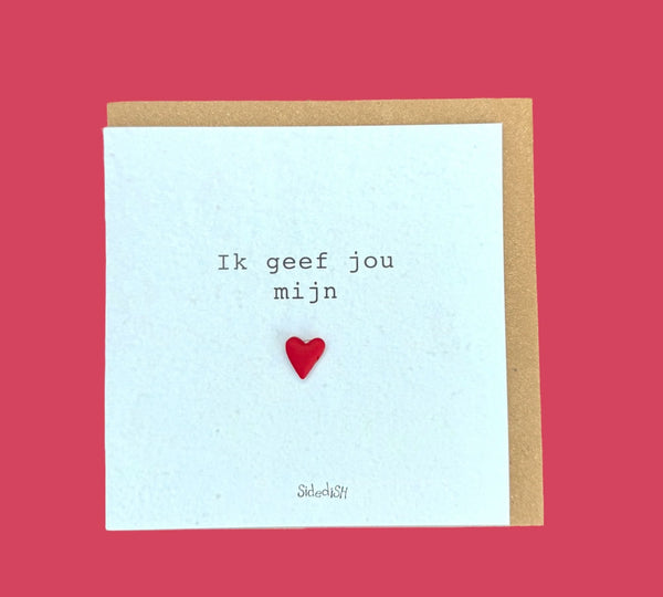 Wenskaart hart ik geef jou mijn hart